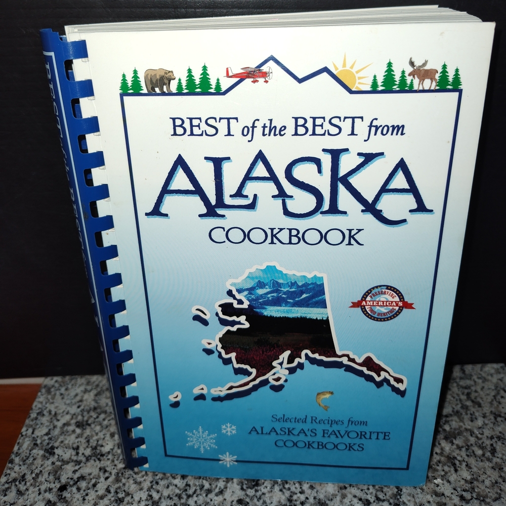 Source Unknown Best of the Best from Alaska Cookbook - Blue and White